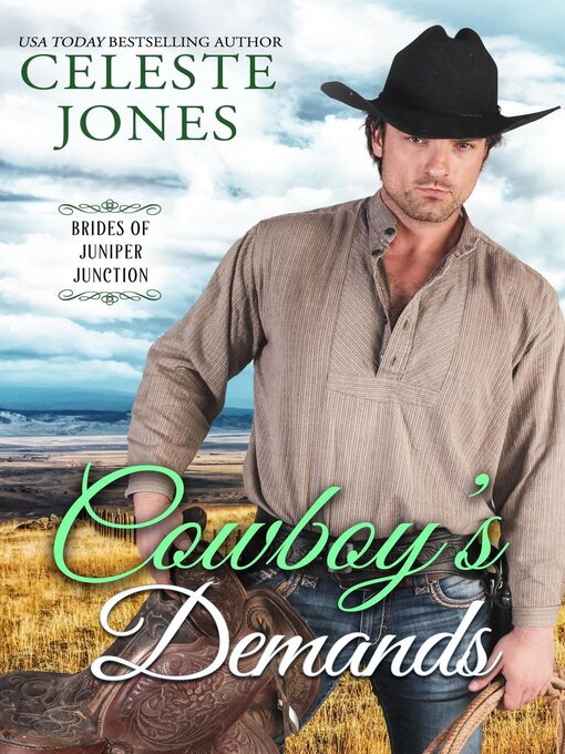 Title details for Cowboy's Demands by Celeste Jones - Available